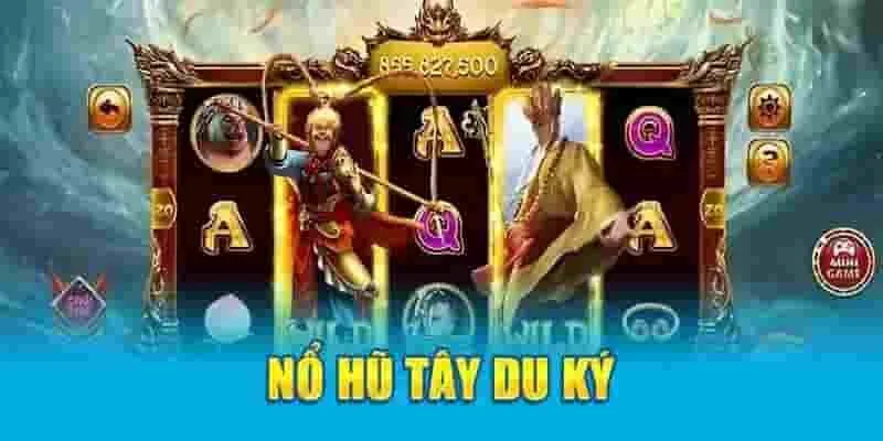 Hiểu về nổ hũ Tây Du Ký tại Debet